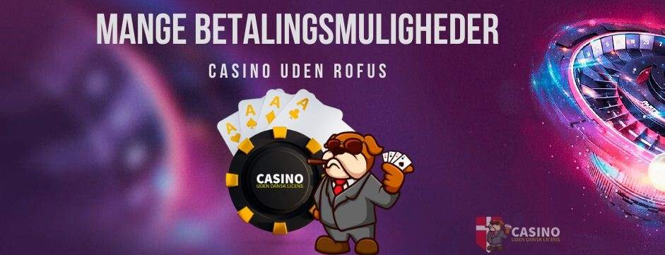 Gambling Sider Uden RoFUS - En Guide til Sikkert Spil Gambling Sider Uden RoFUS - En Guide til Sikkert Spil