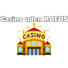 Casino Online Uden Rufus Oplev Spil uden Begrænsninger