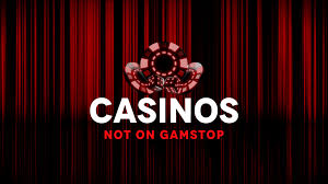 Explore Non-GamStop Casinos Your Gateway to Unrestricted Online Gaming